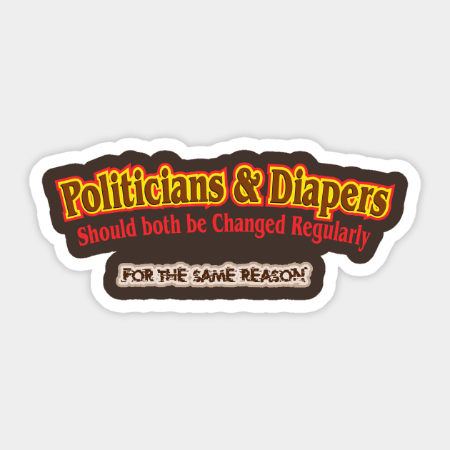 Politicians Sticker by the Mad Artist